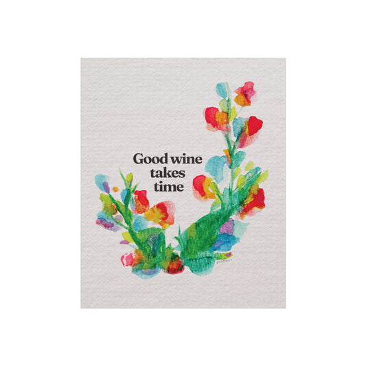 “Good Wine Takes Time” Watercolour Print