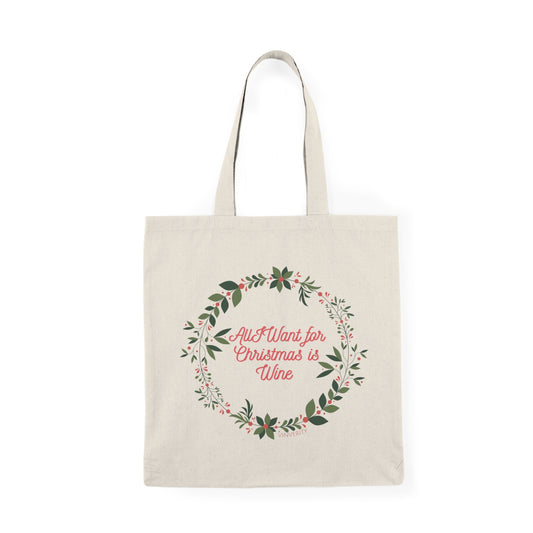 Holiday Tote Bag – “All I Want for Christmas is Wine” | Eco-Friendly, Reusable, VINVERITY Design