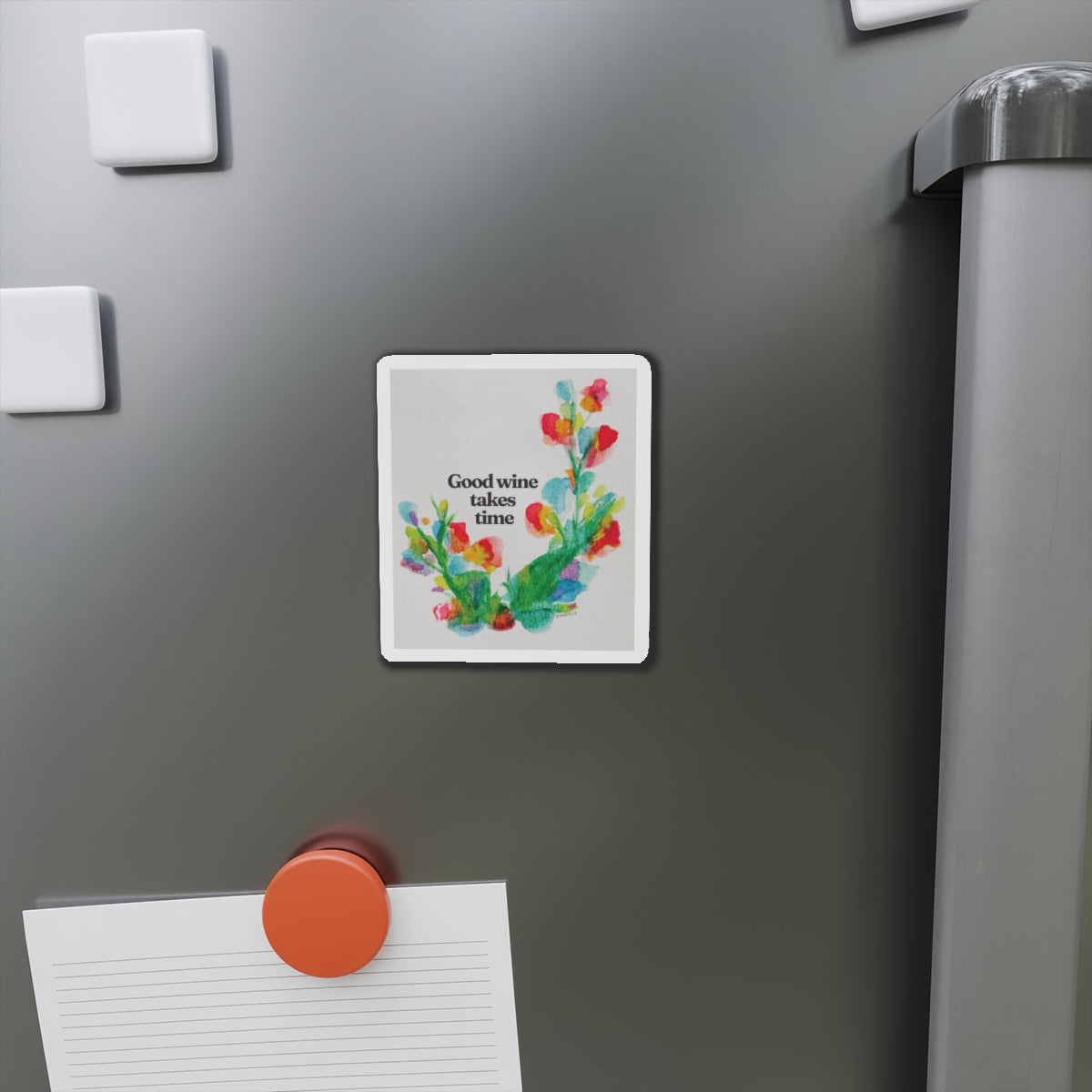 "Good Wine Takes Time" Magnet